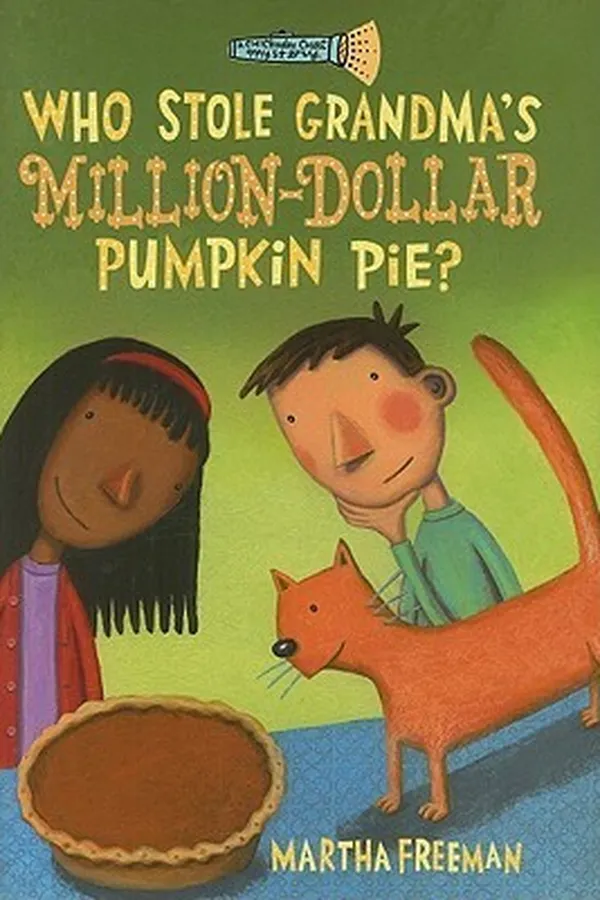 Capa de Who stole Grandma's million-dollar pumpkin pie?