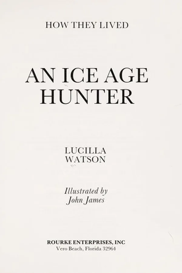 Cover of An Ice Age hunter
