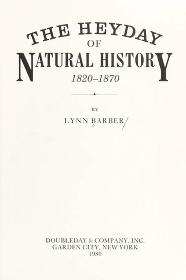 Capa de The heyday of natural history, 1820-1870