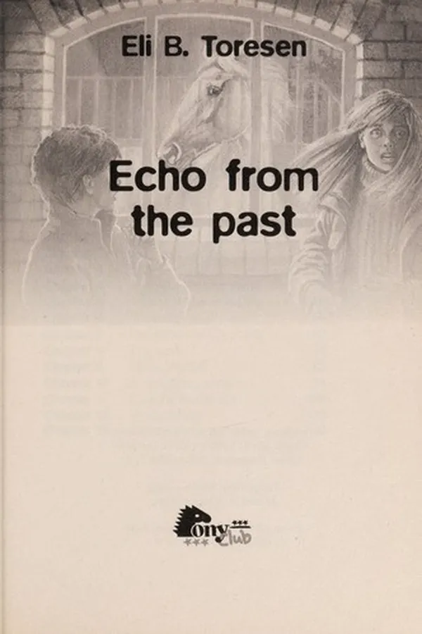 Capa de Echo From the Past (Pony Club)