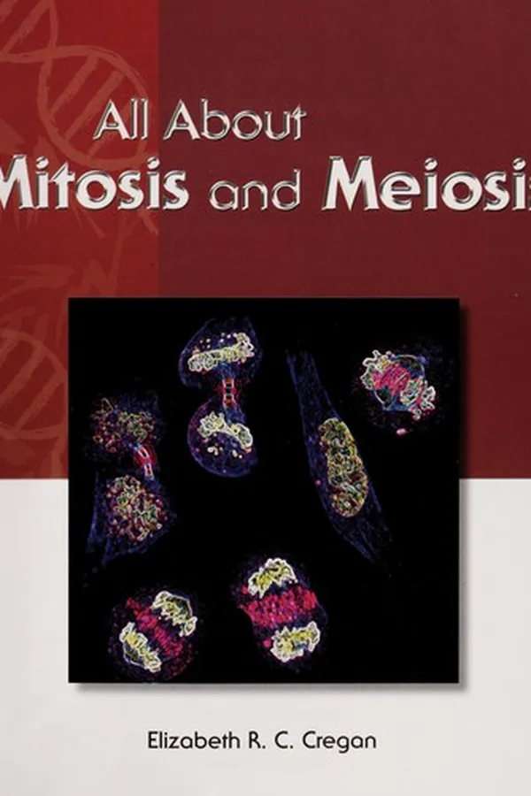 Capa de All about mitosis and meiosis