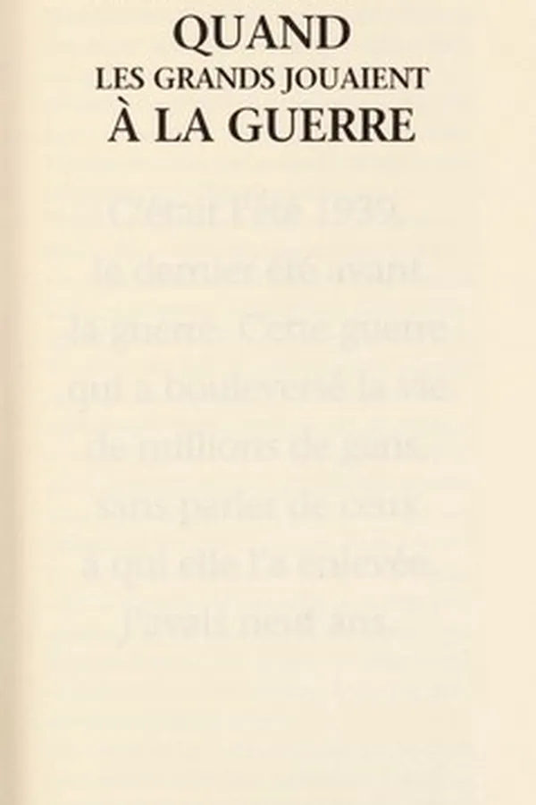 Capa de Quand les grands jouaient a la guerre