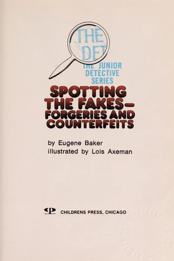 Capa de Spotting the fakes--forgeries and counterfeits