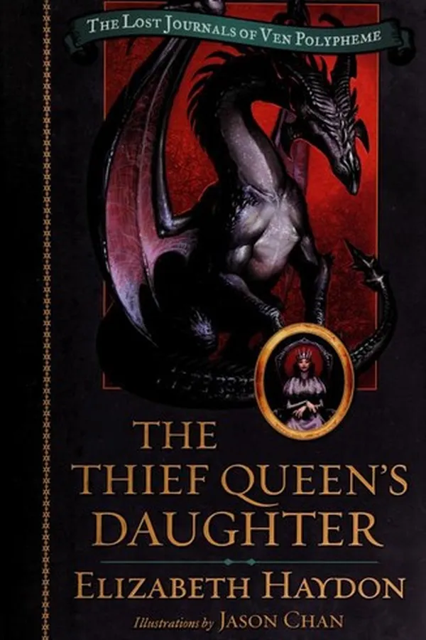 Capa de The Thief Queen's Daughter (The Lost Journals of Ven Polypheme #2)