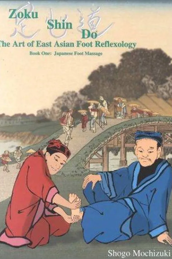 Capa de Zoku Shin Do The Art of East Asian Foot Reflexology