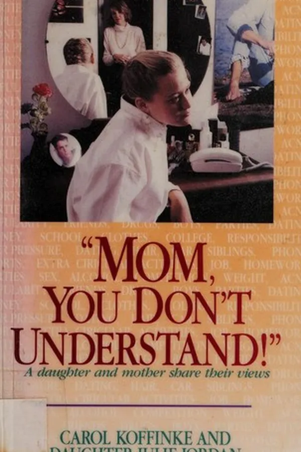 Capa de "Mom, you don't understand!"