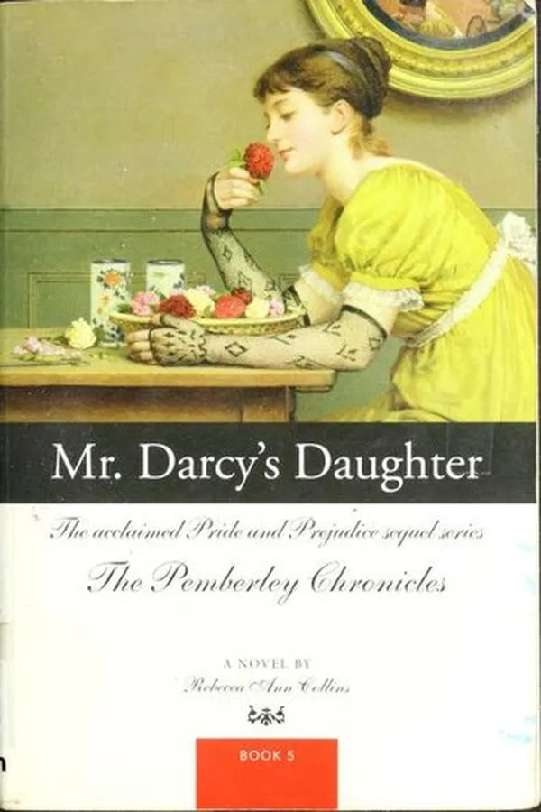 Capa de Mr. Darcy's Daughter (Pemberley Chronicles #5)