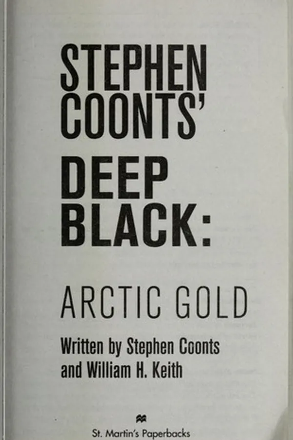 Cover of Stephen Coonts' Deep black : Arctic gold
