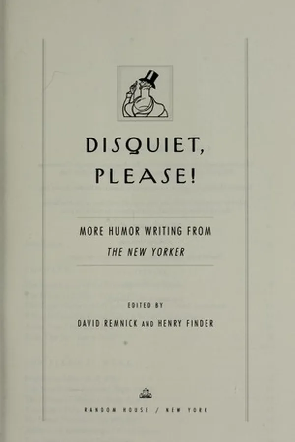 Capa de Disquiet, please! : more humor writing from the New Yorker