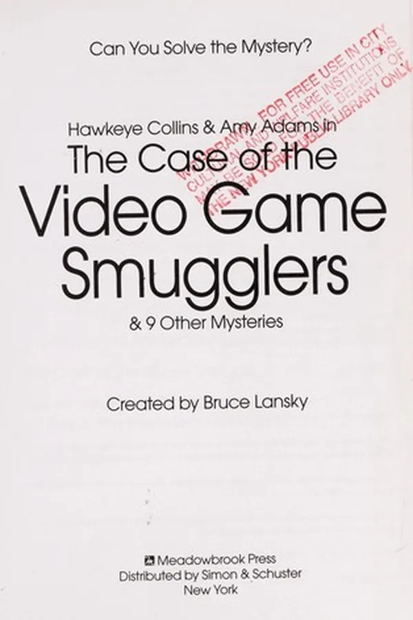 Capa de Hawkeye Collins & Amy Adams in the case of the video game smugglers & 9 other mysteries