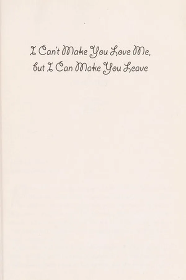 Capa de I can't make you love me, but I can make you leave