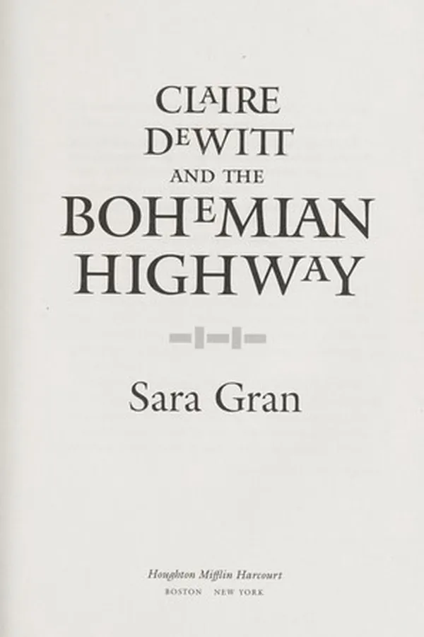 Capa de Claire DeWitt and the Bohemian highway