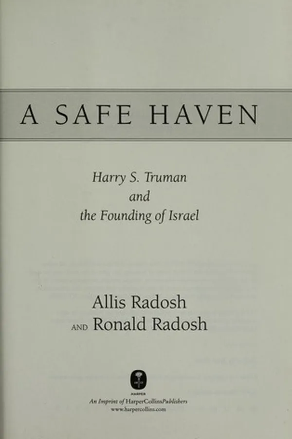 Capa de A safe haven : Harry S. Truman and the founding of Israel