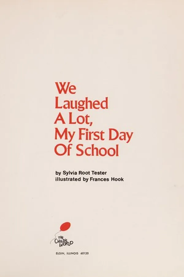 Capa de We laughed a lot, my first day of school