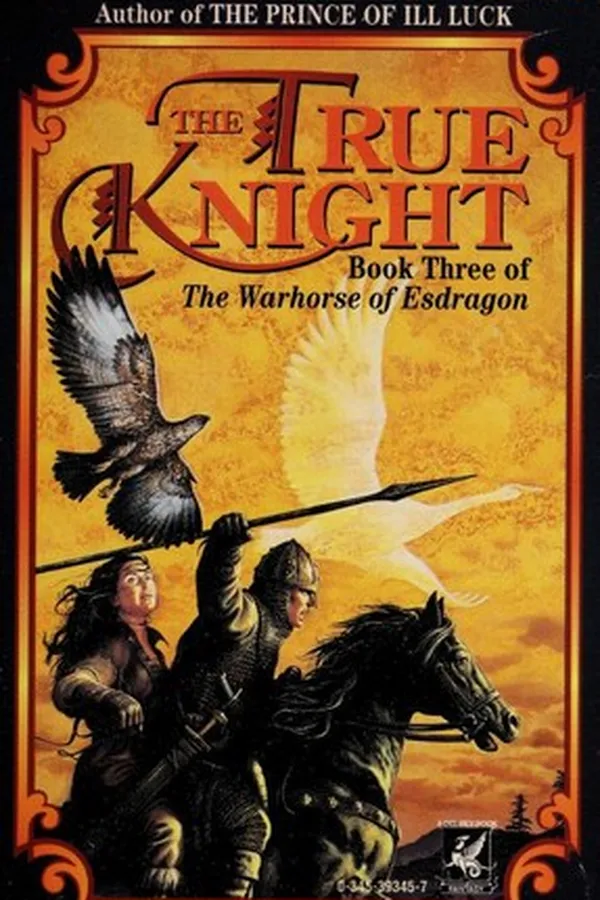 Capa de The true knight (The Warhorse of Esdragon # 3)