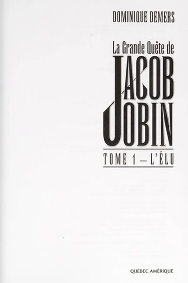 Capa de La grande quete de Jacob Jobin