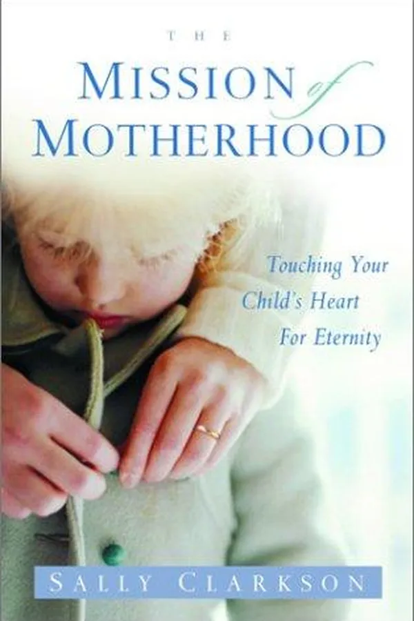 Capa de The Mission of Motherhood