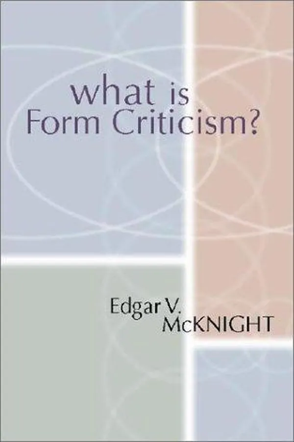 Capa de What is form criticism?