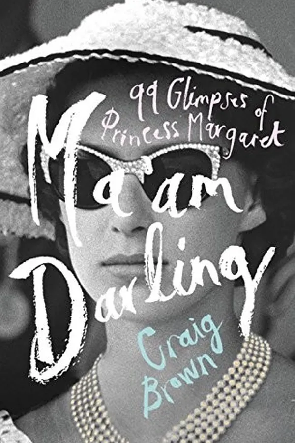 Capa de Ma'am Darling: 99 Glimpses of Princess Margaret
