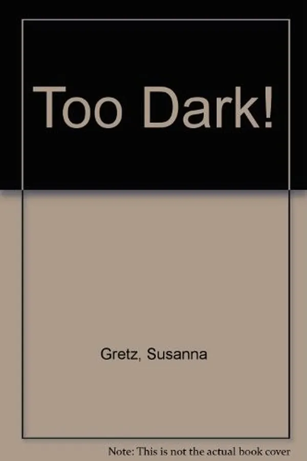 Capa de Too dark!