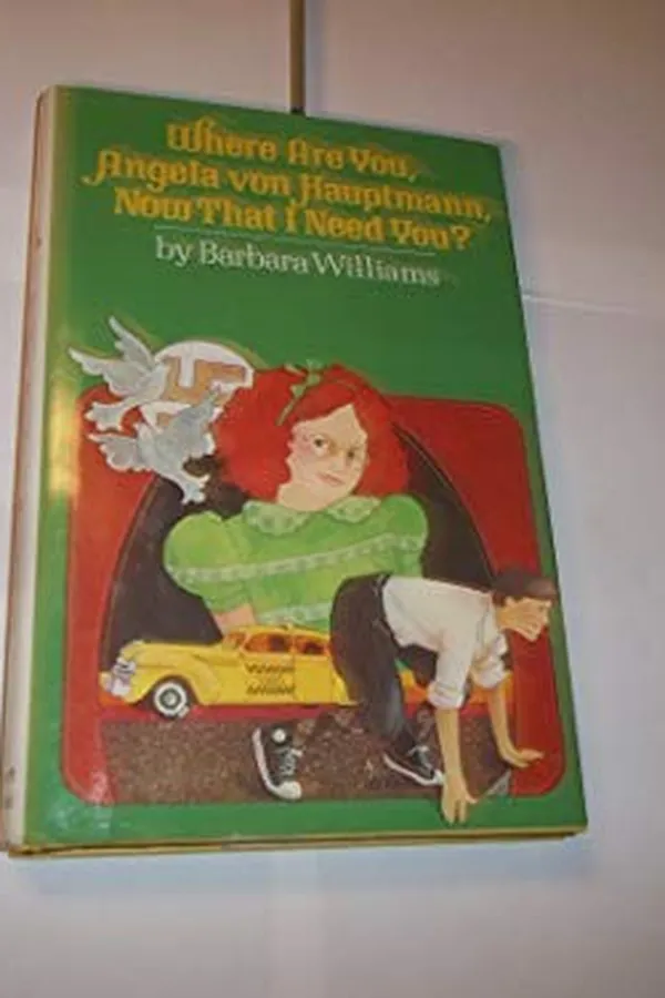 Capa de Where are you, Angela von Hauptmann, now that I need you?