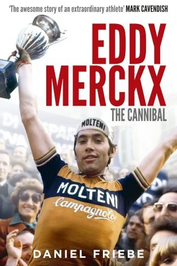 Capa de Eddy Merckx: The Cannibal