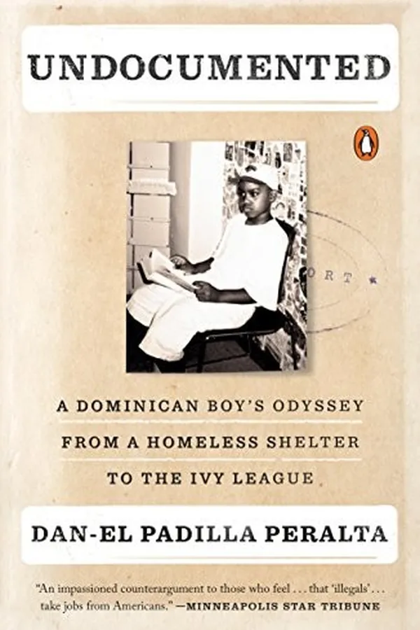 Capa de Undocumented: A Dominican Boy's Odyssey from a Homeless Shelter to the Ivy League