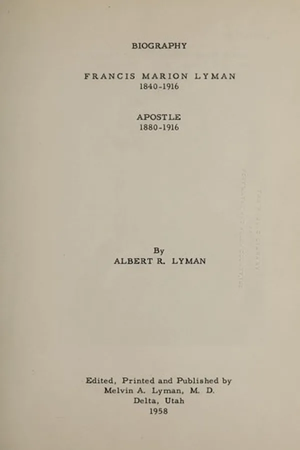 Capa de Biography [of] Francis Marion Lyman, 1840-1916