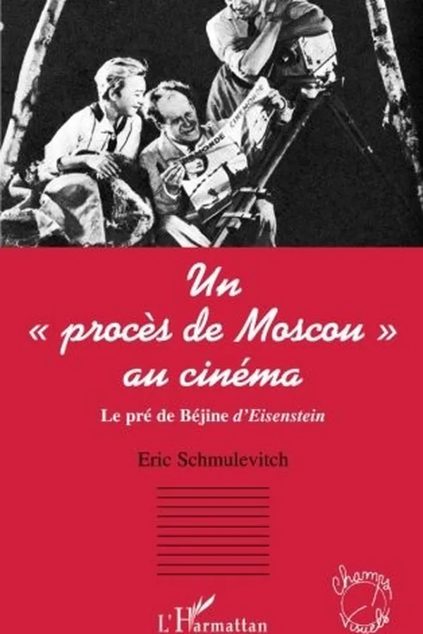 Capa de Un procès de Moscou au cinéma: Le pré de Béjine d'Eisenstein (French Edition)