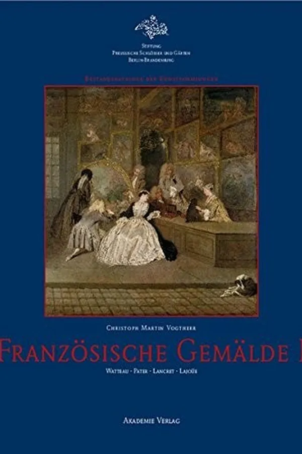 Capa de Franzosische Gemalde I: Watteau, Pater, Lancret, Lajoue