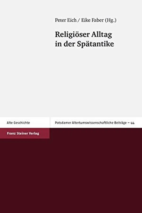 Capa de Religioser Alltag in der Spatantike (Potsdamer Altertumswissenschaftliche Beitrage) (German Edition)
