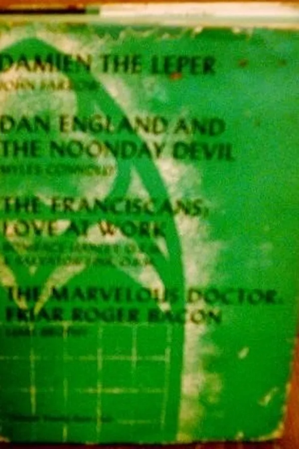 Capa de Damien the Leper, Dan England and the Noonday Devil, The Franciscans