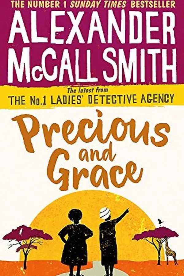 Capa de Precious and Grace (No. 1 Ladies' Detective Agency)