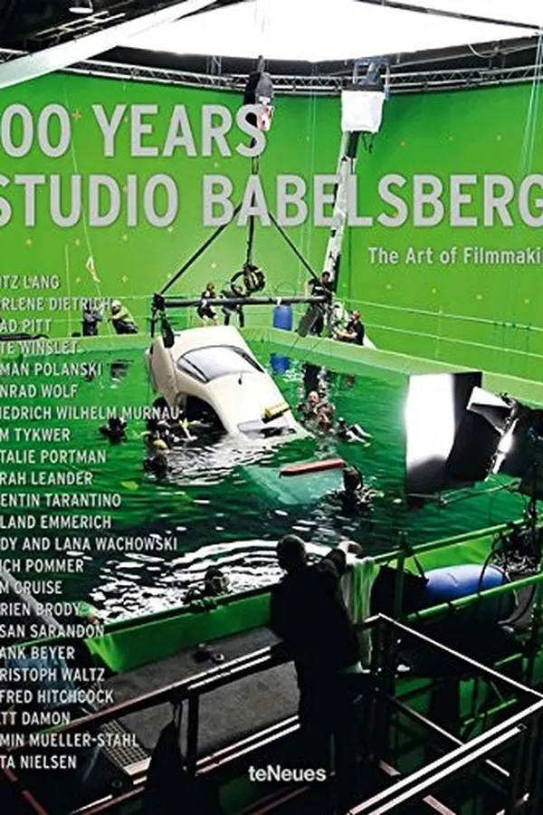 Capa de 100 Years Studio Babelsberg: The Art of Filmmaking (German and English Edition)
