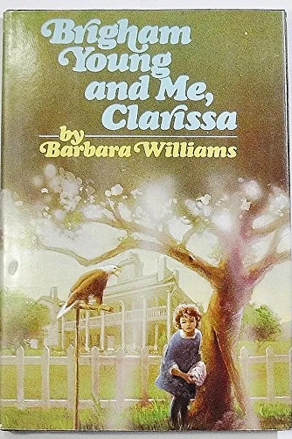Capa de Brigham Young and me, Clarissa