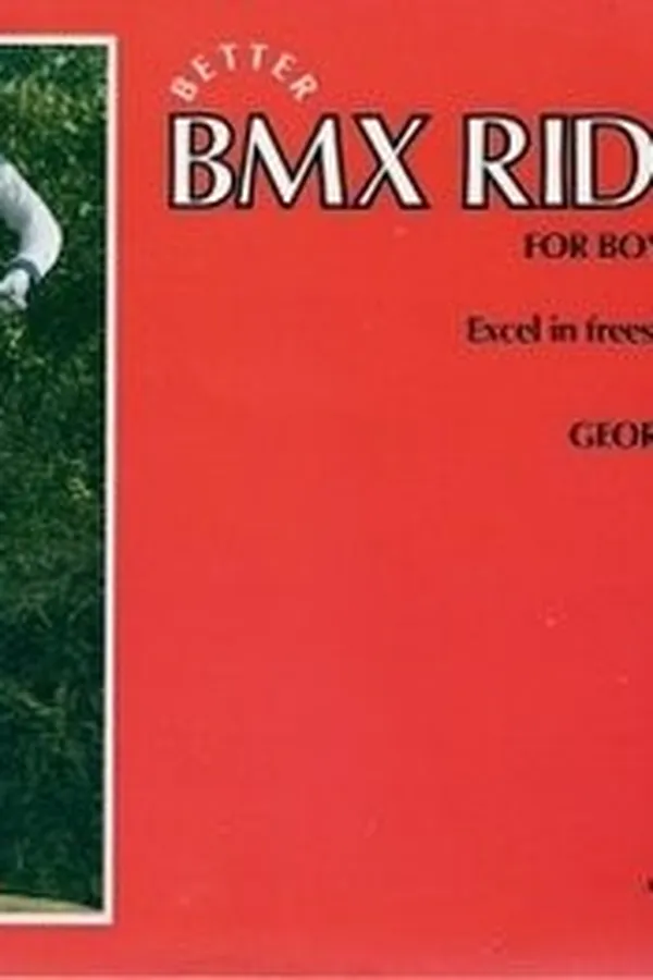 Capa de Better BMX riding and racing for boys and girls