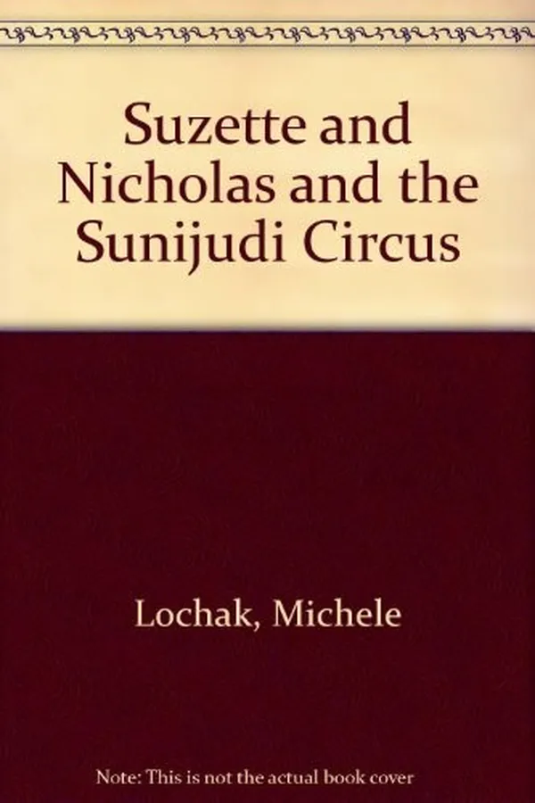 Capa de Suzette and Nicholas and the Sunijudi circus