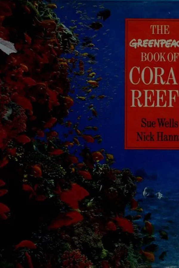 Capa de The Greenpeace book of coral reefs