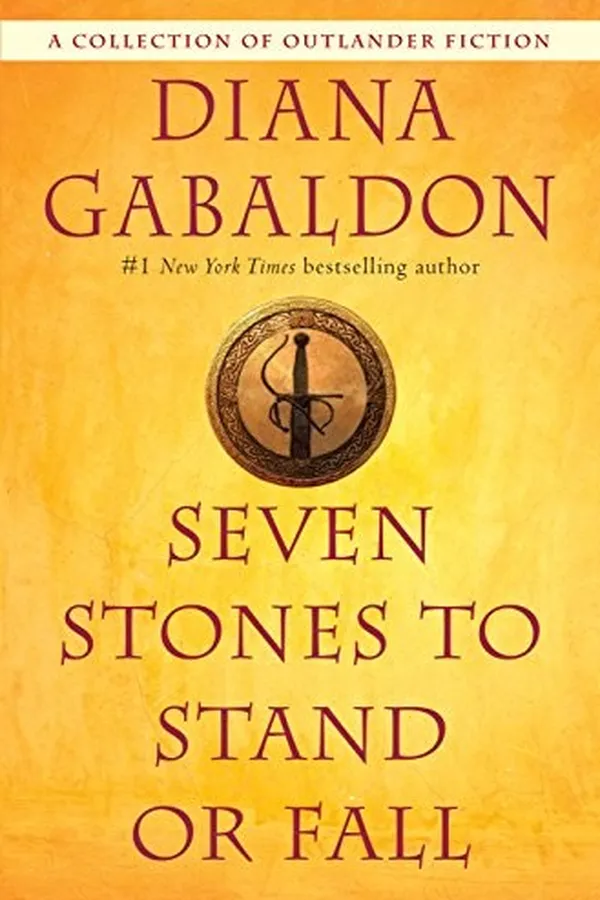 Capa de Seven Stones to Stand or Fall: A Collection of Outlander Fiction