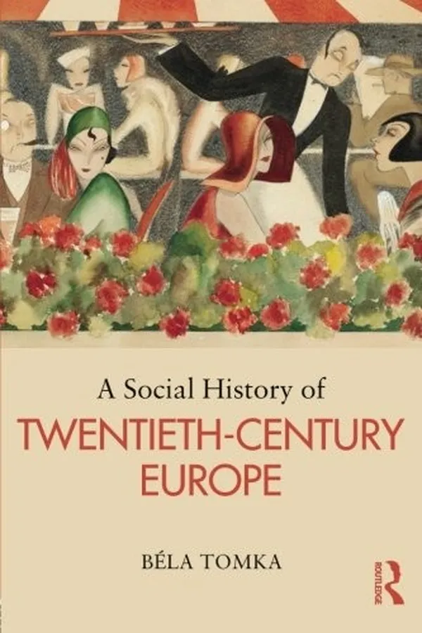 Capa de A Social History of Twentieth-Century Europe