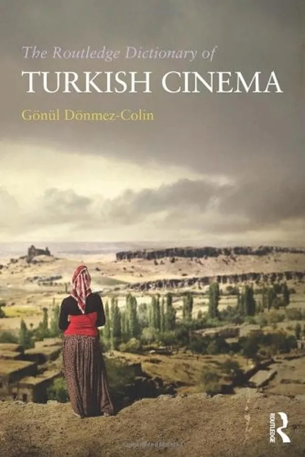 Capa de The Routledge Dictionary of Turkish Cinema