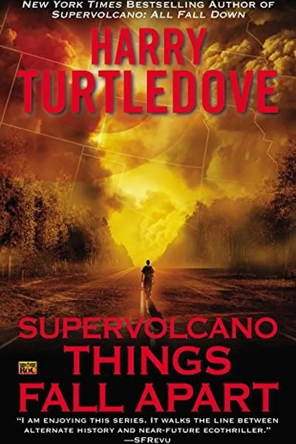 Capa de Supervolcano: Things Fall Apart (A Supervolcano Novel)