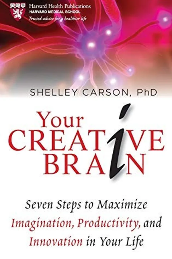Capa de Your Creative Brain: Seven Steps to Maximize Imagination, Productivity, and Innovation in Your Life