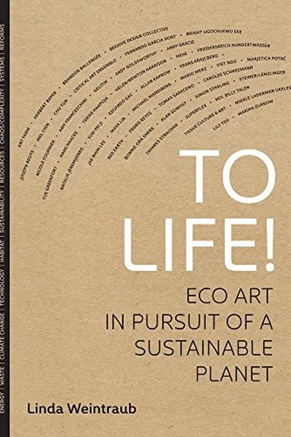 Capa de To Life!: Eco Art in Pursuit of a Sustainable Planet