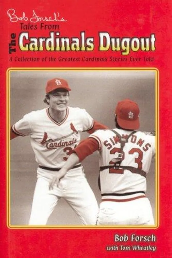 Capa de Bob Forsch's tales from the Cardinals dugout
