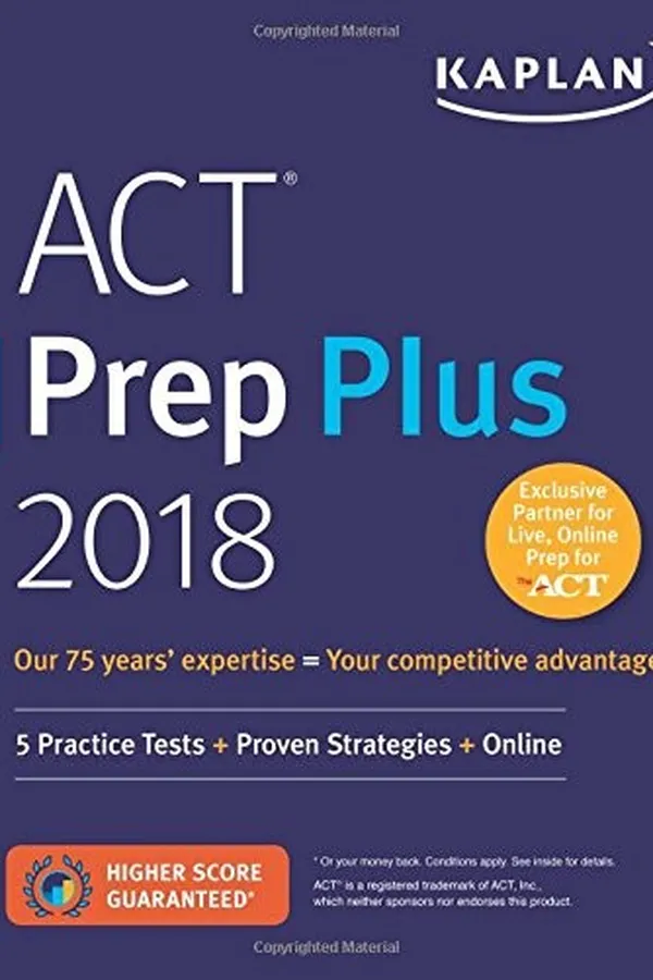 Capa de ACT Prep Plus 2018: 5 Practice Tests + Proven Strategies + Online (Kaplan Test Prep)