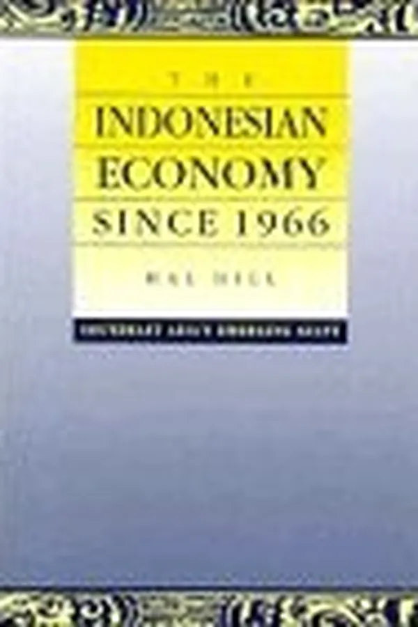 Capa de The Indonesian Economy since 1966: Southeast Asia's Emerging Giant