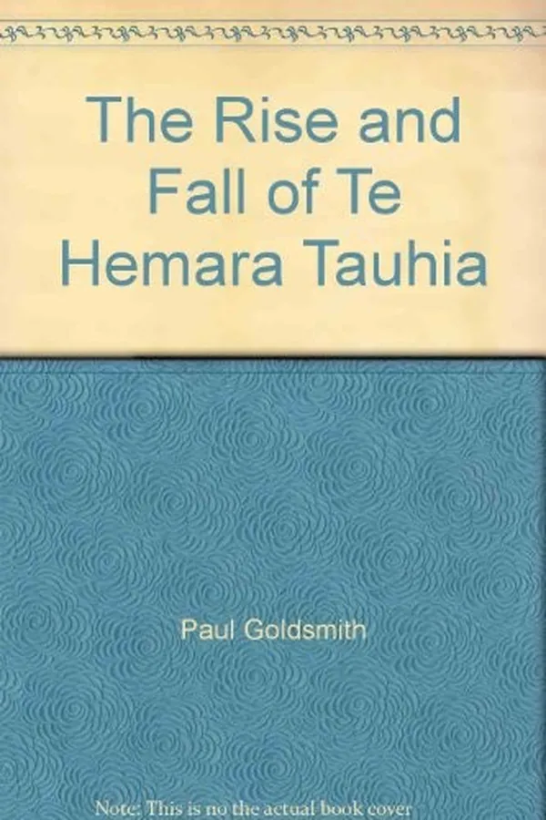 Capa de The rise and fall of Te Hemara Tauhia