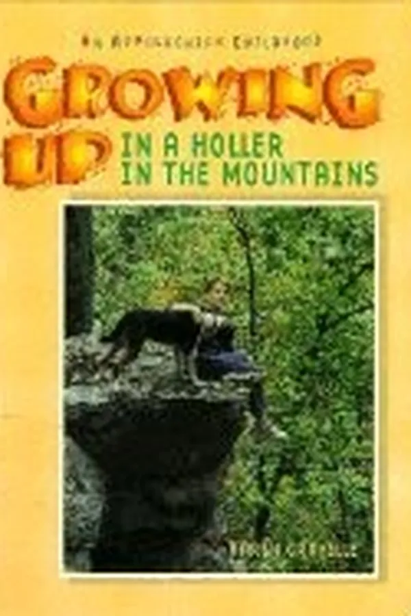 Capa de Growing up in a holler in the mountains