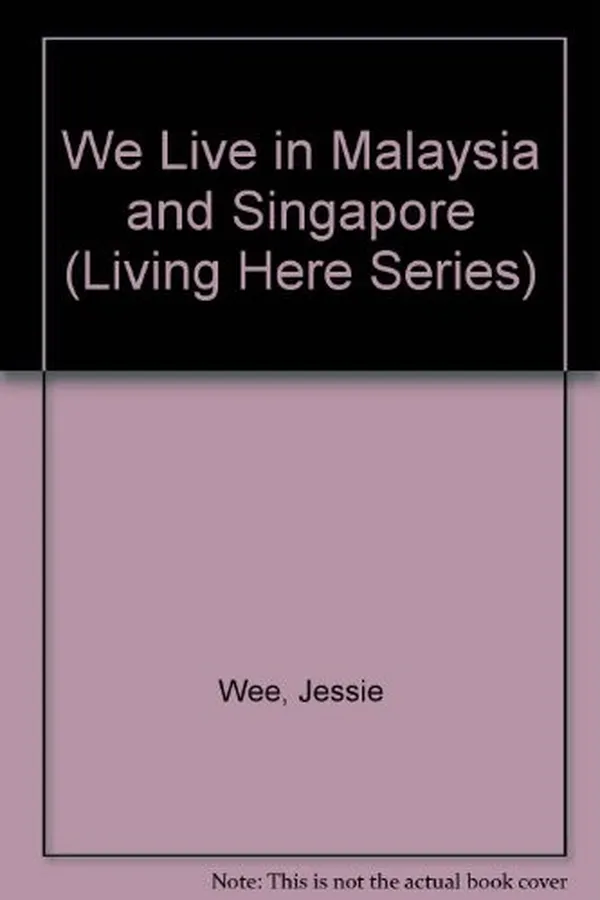 Capa de We live in Malaysia & Singapore